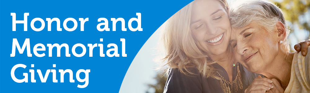 Honor and Memorial Giving